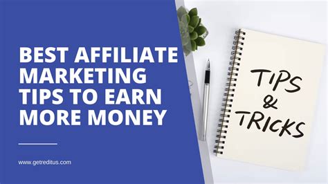 Best Affiliate Marketing Tips To Make More Affiliate .